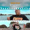 Justin Case - Prosper - Single